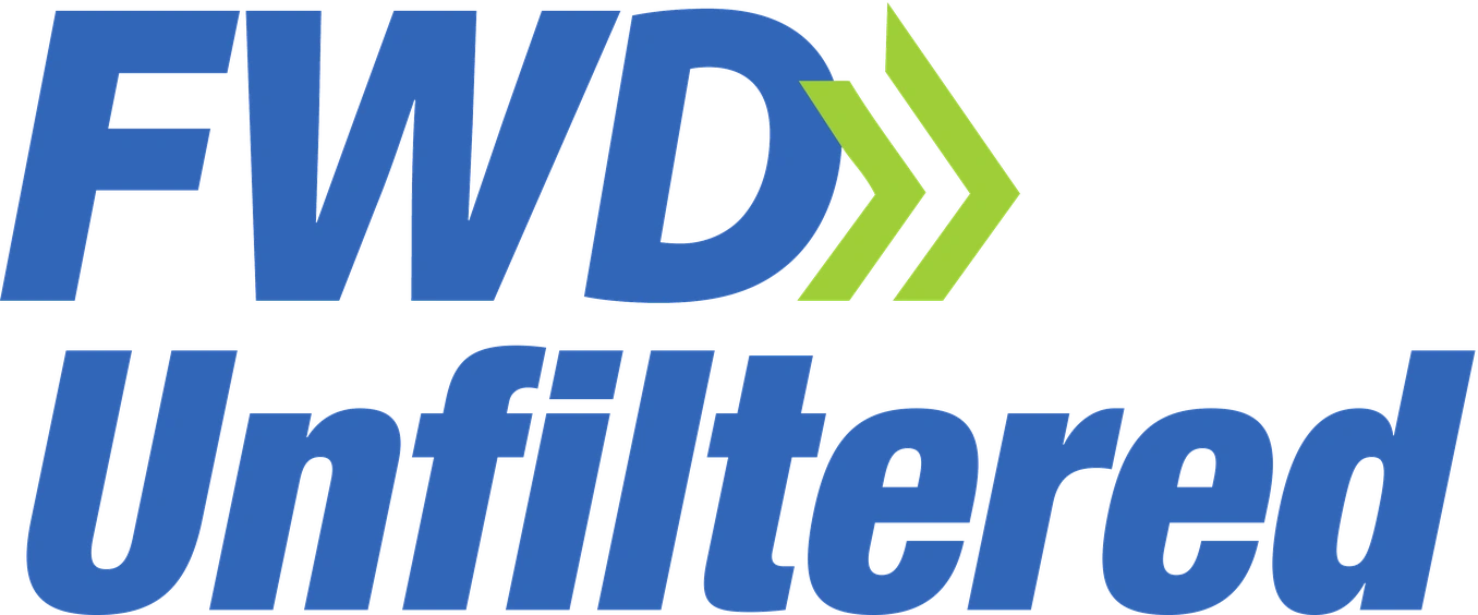 FWD Unfiltered